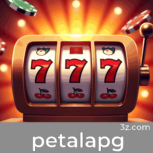 petalapg - Seu Cassino Online Confiável